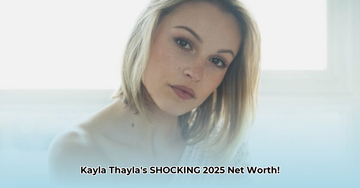kayla-thayla-net-worth